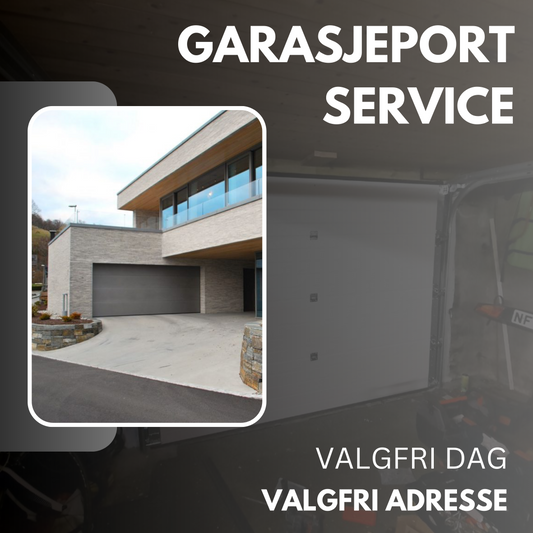 Garasjeport Service Valgfri Dag